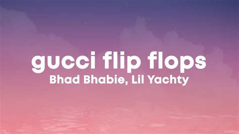 gucci flip flops feat lil yachty|gucci flip flops tiktok sound.